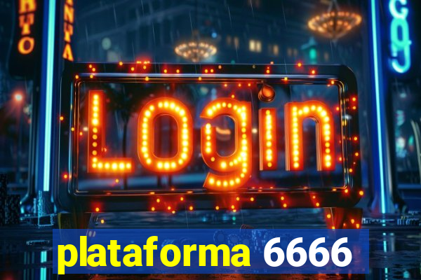 plataforma 6666